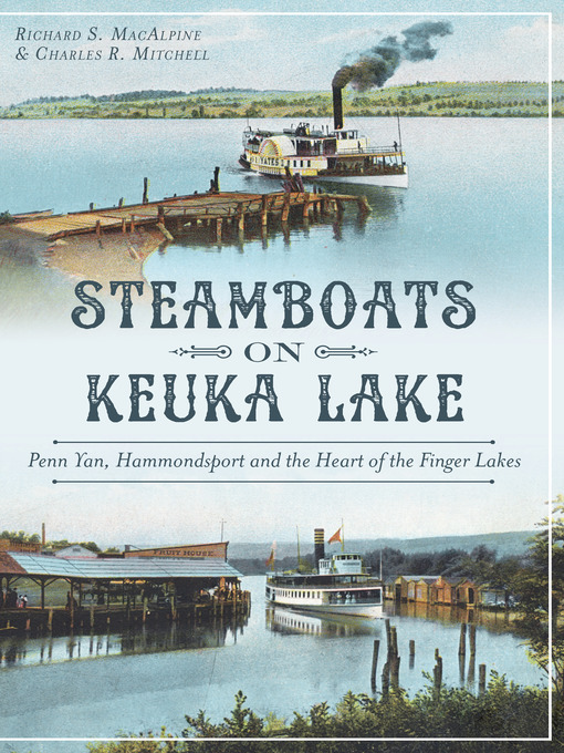 Title details for Steamboats on Keuka Lake by Richard S. MacAlpine - Available